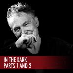 2-Pack: In the Dark - Parts 1 and 2