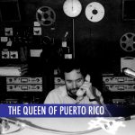 Queen of Puerto Rico, The (30 min)