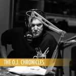 O.J. Chronicles, The