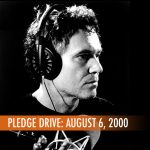 Pledge Drive - The Other Side (August 6, 2000)
