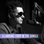 Landing Strip in the Jungle, A