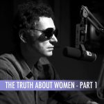Truth About Women, The - Part 1